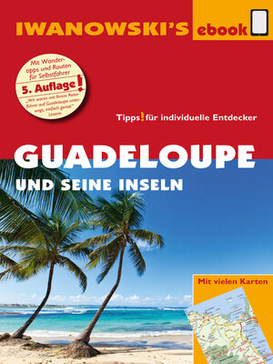 cover image of Guadeloupe und seine Inseln--Reiseführer von Iwanowski